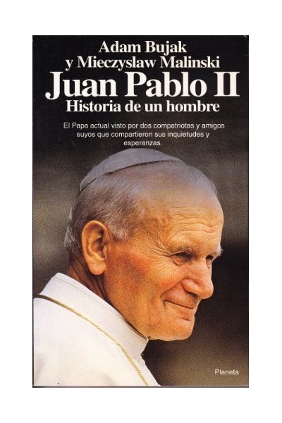JUAN PABLO II Historia De Un Hombre